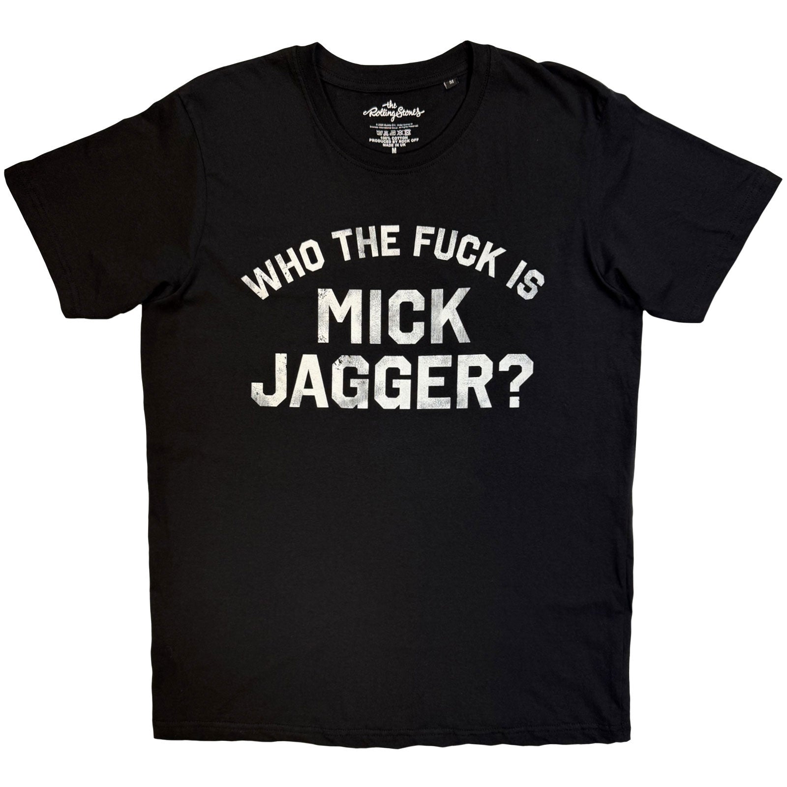 The Rolling Stones: Who The Fuck Is Mick Jagger T-shirt – officielt merchandise
