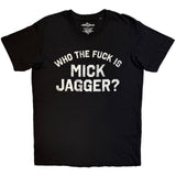 The Rolling Stones: Who The Fuck Is Mick Jagger T-shirt – officielt merchandise