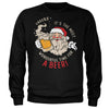 Wonderful Time For A Beer Sweatshirt