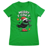 Merry F-CAW-F Girly Tee