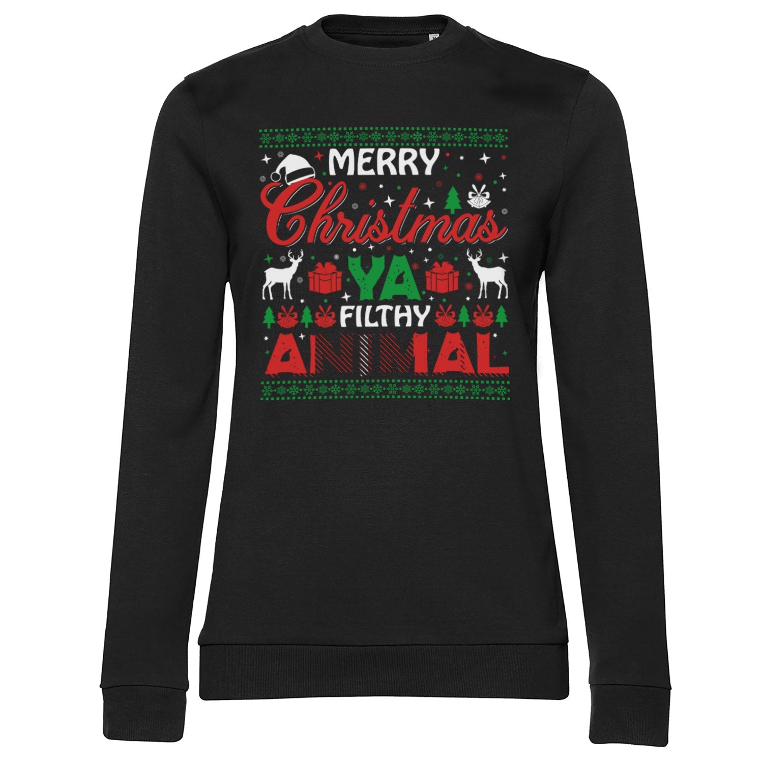 Merry Christmas Ya Filthy Animal Girly Sweatshirt Girly Sweatshirt fra Christmas