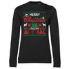 Merry Christmas Ya Filthy Animal Girly Sweatshirt Girly Sweatshirt fra Christmas