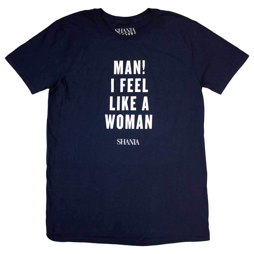 Shania Twain: Feel Like A Woman T-Shirt