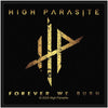High Parasite: Forever We Burn Woven Patch
