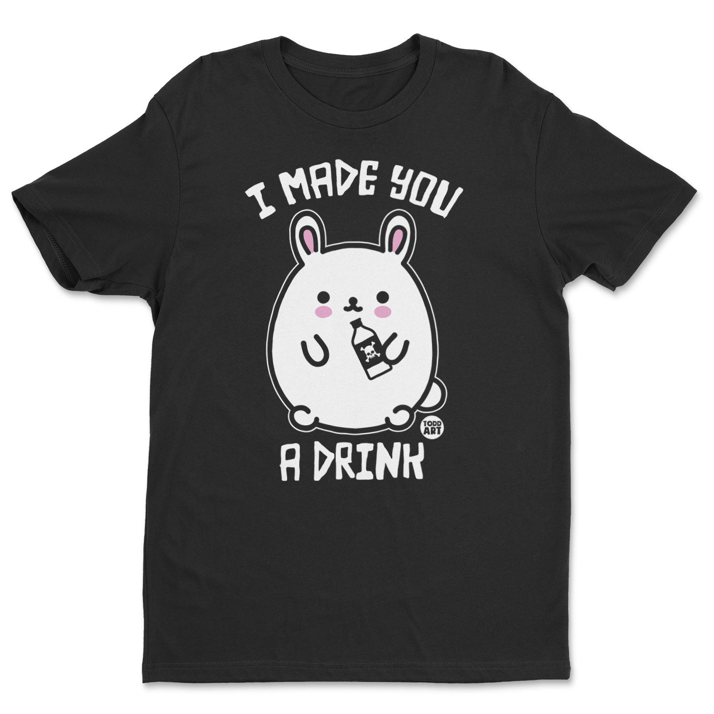 Bad Bunny - I Made You A Drink - ToddArt T-Shirt