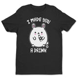 Bad Bunny - I Made You A Drink - ToddArt T-Shirt