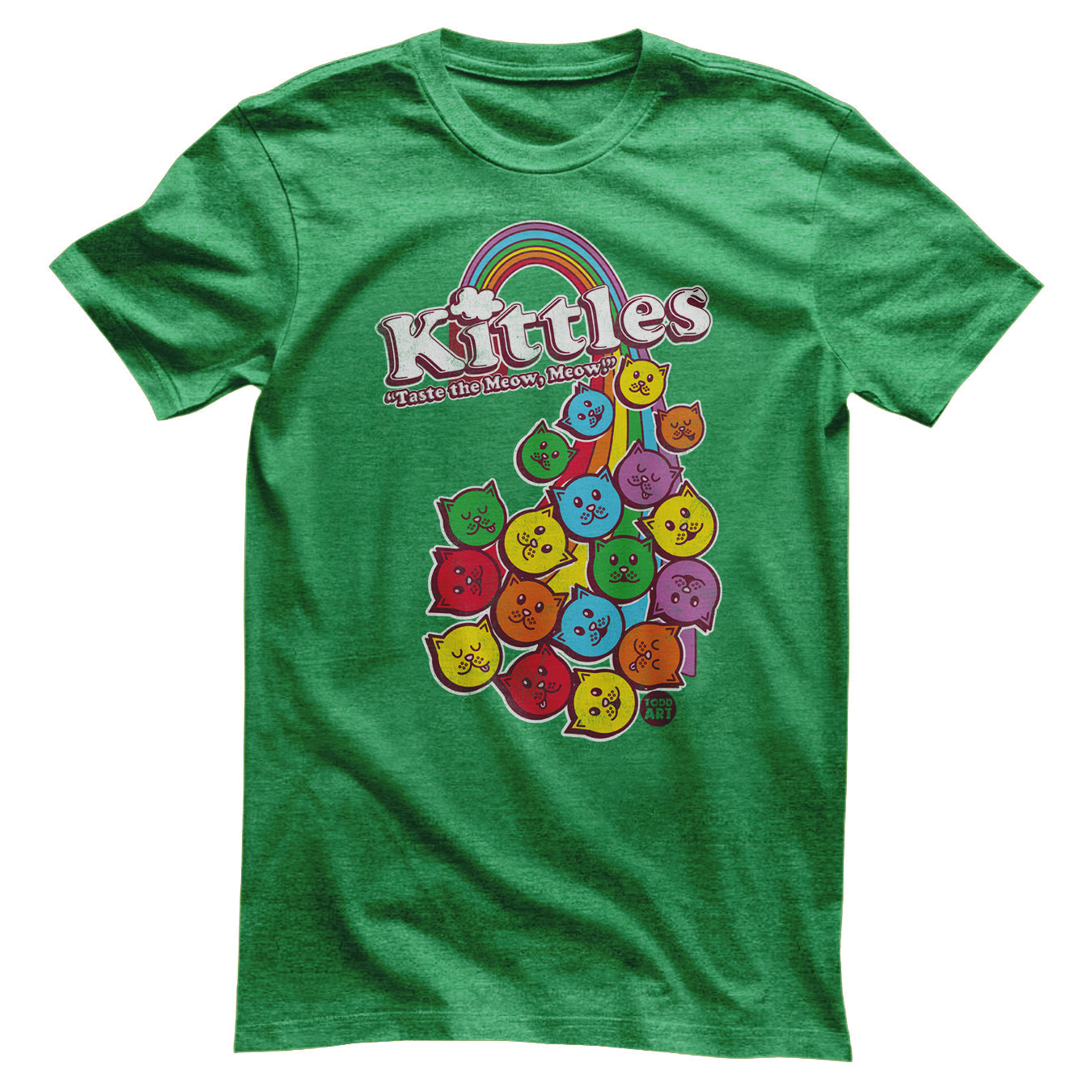 Kittles - Taste The Meow Meow - ToddArt T-Shirt