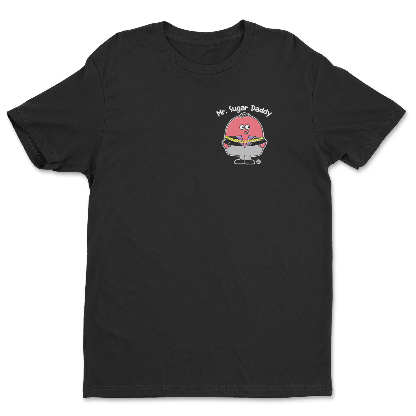 Mr Sugar Daddy - ToddArt T-Shirt