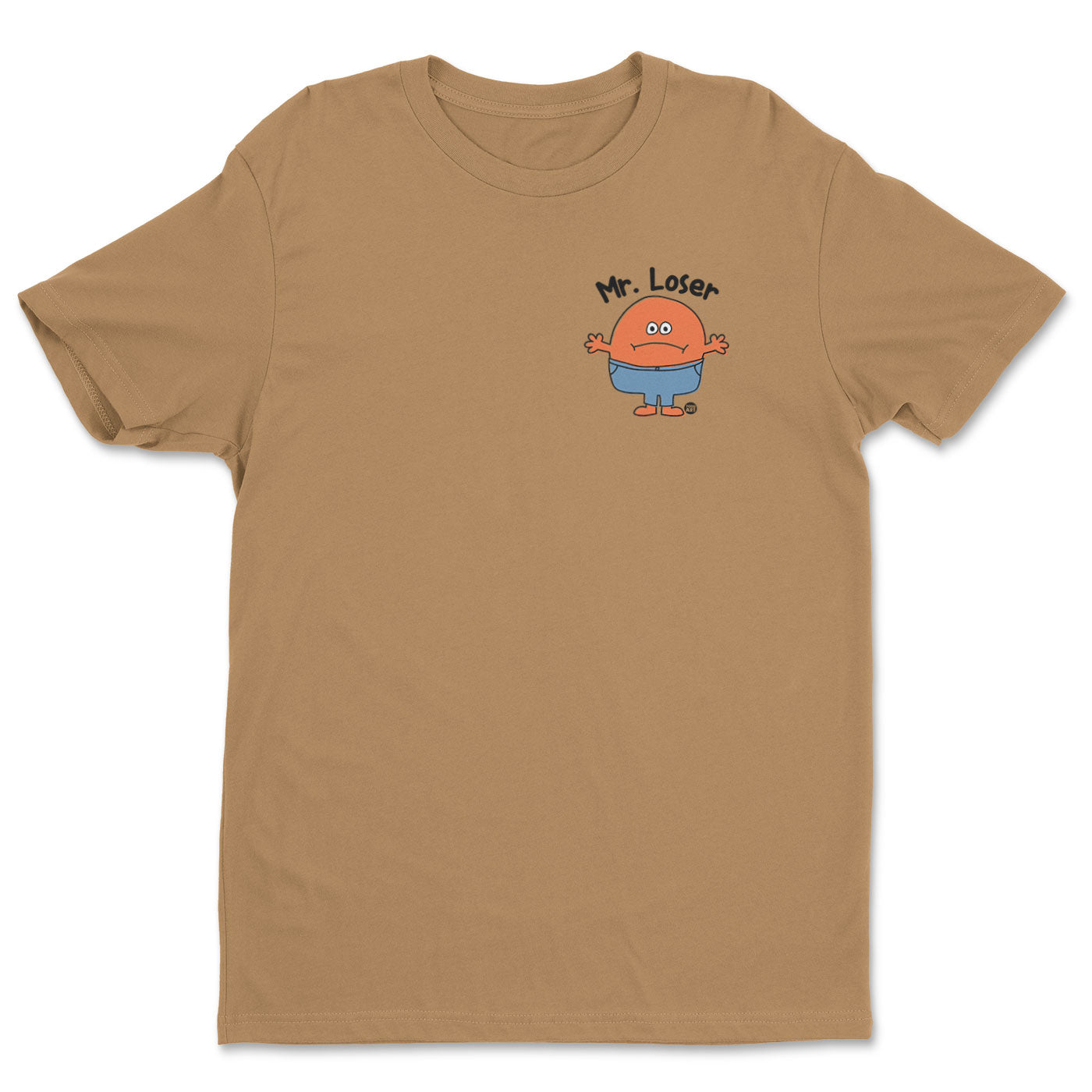 Mr Loser - ToddArt T-Shirt