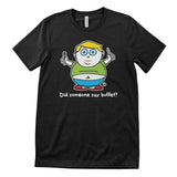 Did Someone Say Buffet? - ToddArt T-Shirt