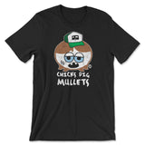 Silly Hillbilly - Chicks Dig Mullets - ToddArt T-Shirt