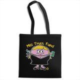 Miss Trust Fund - ToddArt Tote Bag