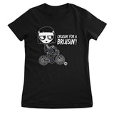 Cruisin' For A Bruisin' - ToddArt Girly Tee