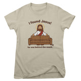 I Found Jesus! - ToddArt Girly Tee