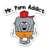 Mr Porn Addict Sticker
