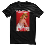 Scarface - Don't Call Me Baby T-Shirt