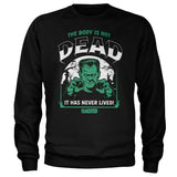 Frankenstein - The Body Is Not Dead Sweatshirt Sweatshirt fra Universal Monsters