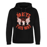 The Party's This Way Epic Hoodie