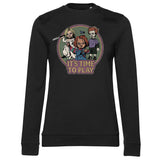 Chucky - It's Time To Play Girly Sweatshirt