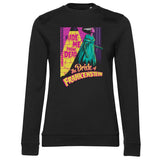 The Bride Of Frankenstein - Made Me From Dead Girly Sweatshirt