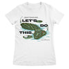 Okay Thailand - Let's Do This Girly Tee Girly Tee fra The White Lotus