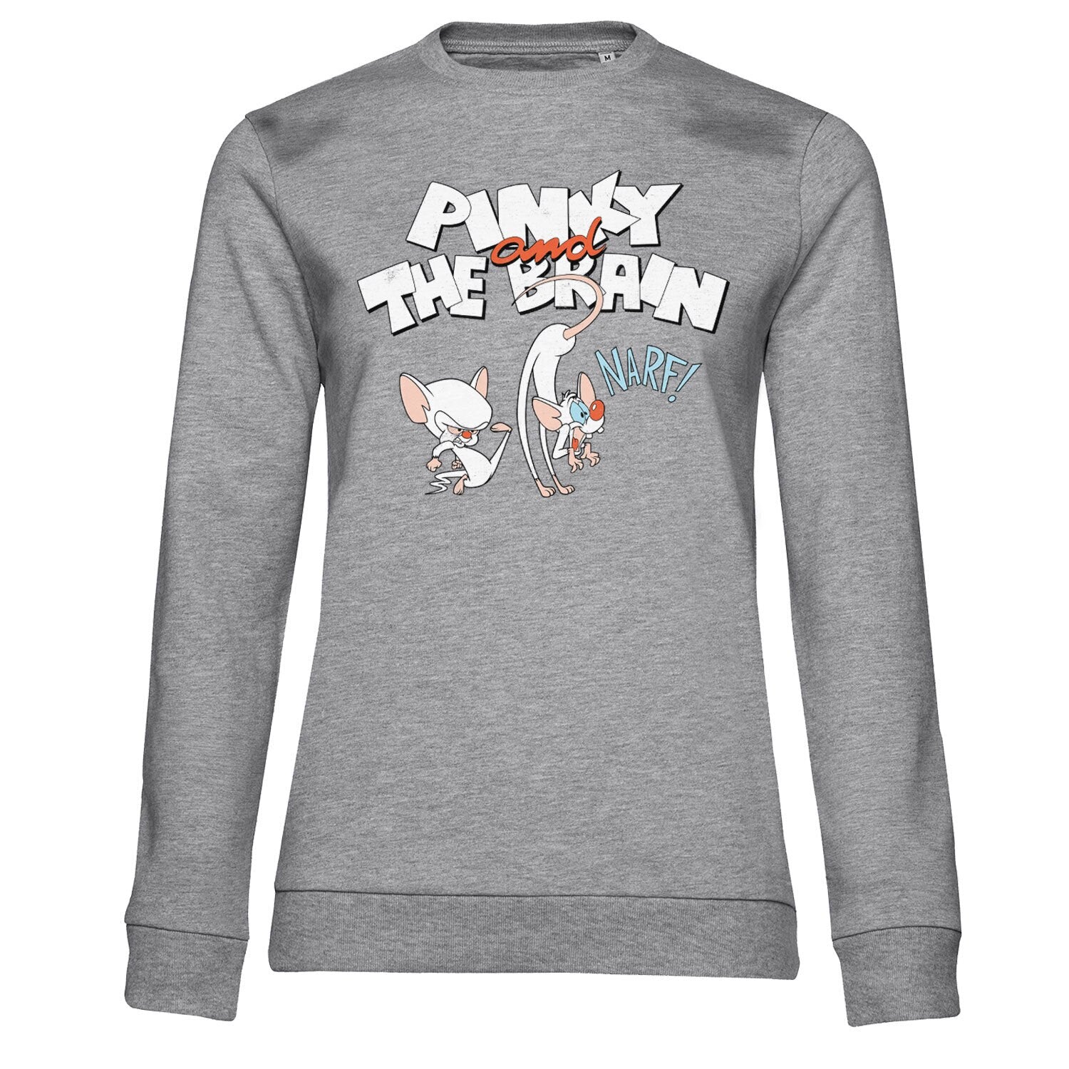 Pinky and The Brain - NARF Girly Sweatshirt