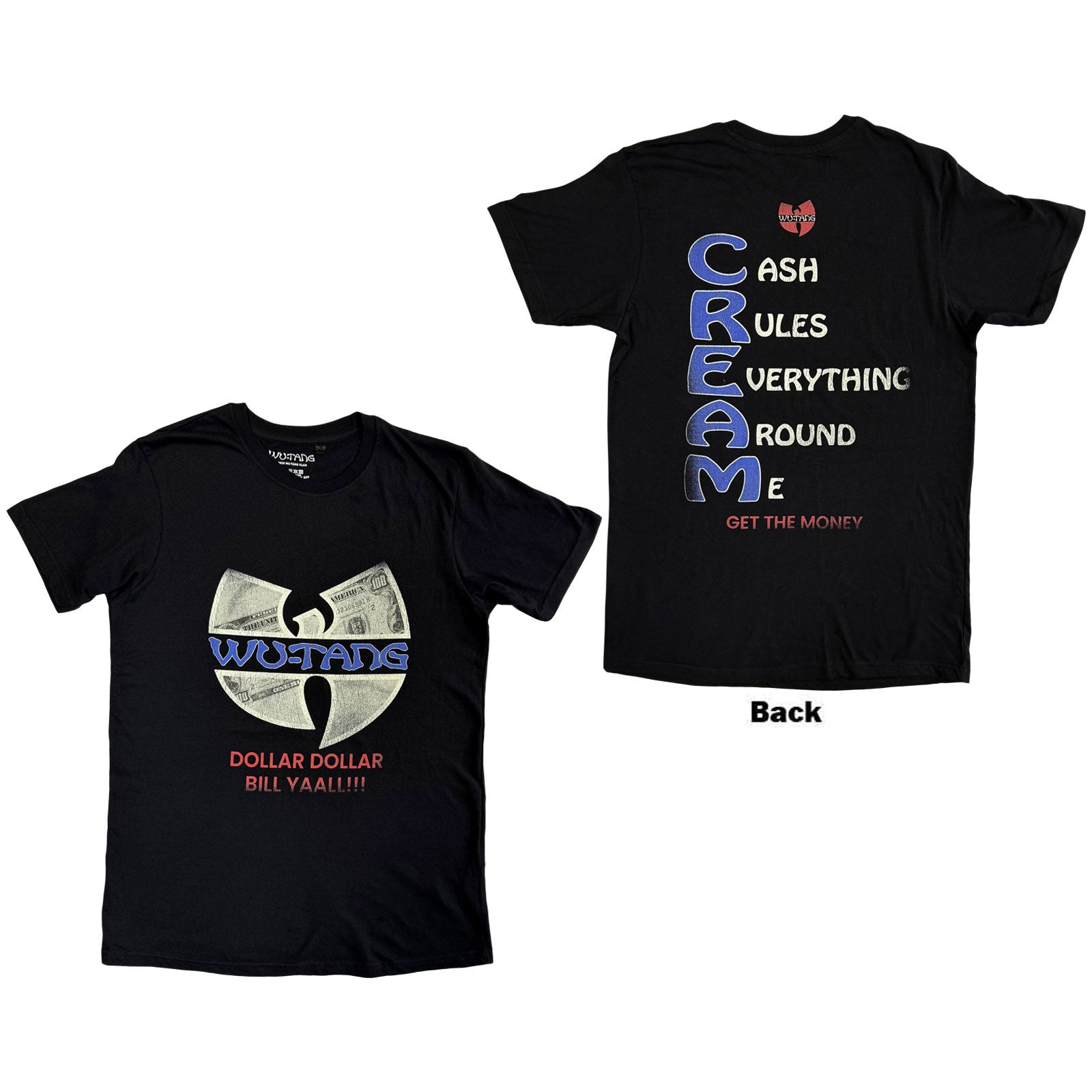 Wu-Tang Clan: C.R.E.A.M. T-Shirt (Back Print)