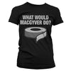 Billede af MacGyver, MacGyver: What Would MacGyver Do T-Shirt (Kvinder)