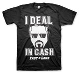 Billede af Fast N' Loud, Fast N' Loud: I Deal In Cash T-Shirt