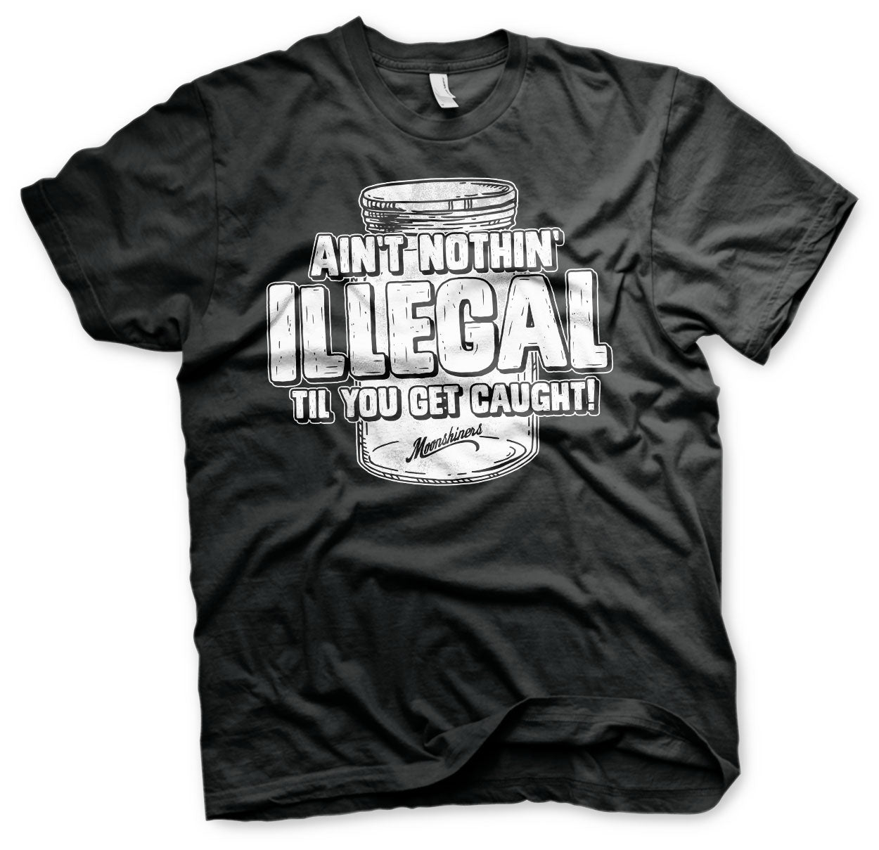 Billede af Moonshiners, Moonshiners: Ain't Nothing Illegal T-Shirt
