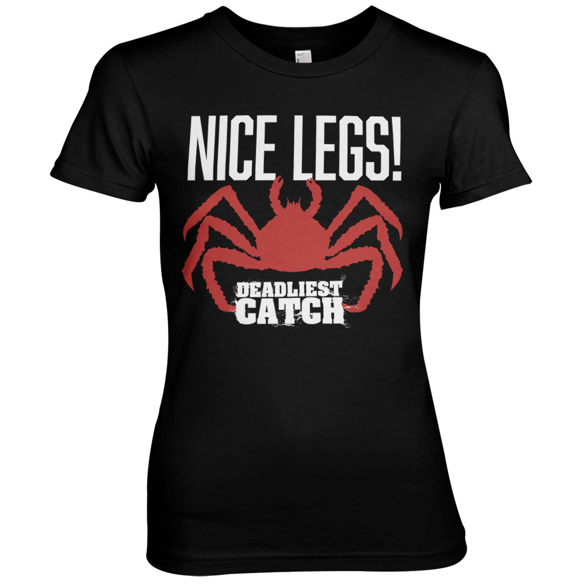 Billede af Deadliest Catch, Deadliest Catch: NICE LEGS! T-Shirt (Kvinder)