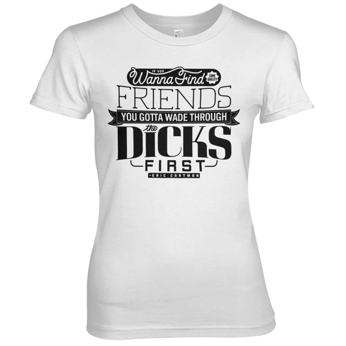 Billede af South Park: Wade Through The Dicks T-Shirt (Kvinder)