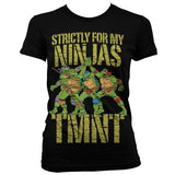 Billede af Ninja Turtles, Strictly For My Ninjas T-shirt (Kvinder)