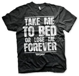 Billede af Top Gun: Take Me To Bed Or Lose Me Forever T-Shirt