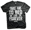 Billede af Top Gun: Take Me To Bed Or Lose Me Forever T-Shirt