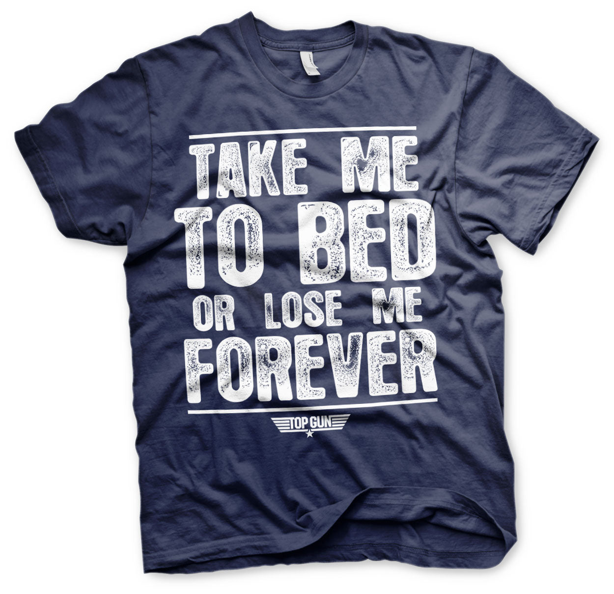 Billede af Top Gun: Take Me To Bed Or Lose Me Forever T-Shirt