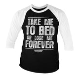 Billede af Top Gun: Take Me To Bed Or Lose Me Forever 3/4-ærmet Raglan T-Shirt