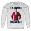 Billede af Anchorman, Anchorman: I´m Kind Of A Big Deal Sweatshirt