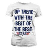 Billede af Top Gun: Up There With The Best Of The Best T-Shirt (Kvinder)