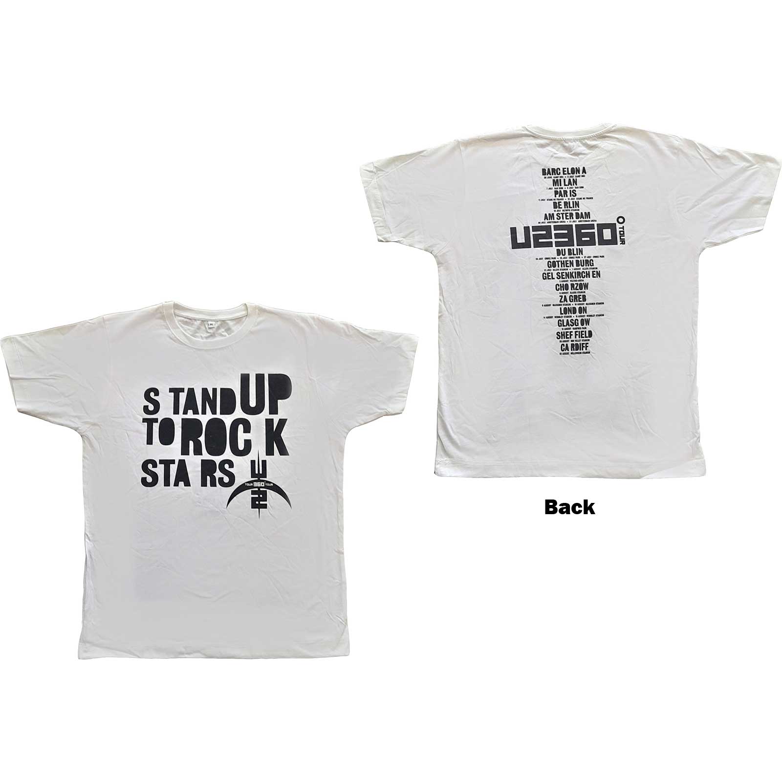 U2: 360 Degree Tour 2009 Stand Up to Rock Stars T-Shirt (Back Print)
