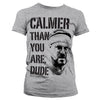 Billede af The Big Lebowski, Calmer Than You Are, Dude T-shirt (Kvinder)