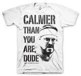 Billede af The Big Lebowski, Calmer Than You Are, Dude T-Shirt