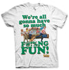 Billede af Fars Fede Ferie, Fars Fede Ferie: We're All Gonna Have So Much Fun T-Shirt