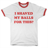 Billede af Birds of Prey, Birds of Prey: I Shaved My Balls For This Ringer T-Shirt