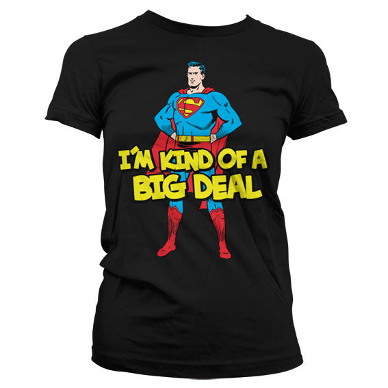 Billede af Superman, Superman: I´m Kind Of A Big Deal T-Shirt (Kvinder)