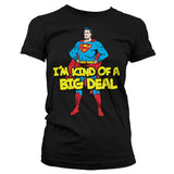 Billede af Superman, Superman: I´m Kind Of A Big Deal T-Shirt (Kvinder)