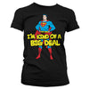 Billede af Superman, Superman: I´m Kind Of A Big Deal T-Shirt (Kvinder)