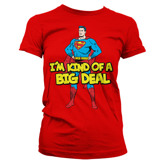 Billede af Superman, Superman: I´m Kind Of A Big Deal T-Shirt (Kvinder)