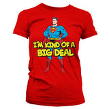 Billede af Superman, Superman: I´m Kind Of A Big Deal T-Shirt (Kvinder)