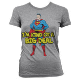 Billede af Superman, Superman: I´m Kind Of A Big Deal T-Shirt (Kvinder)